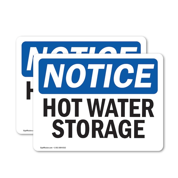 Signmission Hot Surface Sign, 10 in H x 14 in W, Vinyl Decal, Hot Water Storage OS-2PACK-NS-D-1014-L-13528 - main